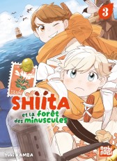 Shiita et la forêt des minuscules T03