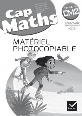 CAP Maths CM2 Éd. 2017 - Matériel photocopiable