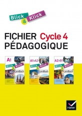 Blick und klick Cycle 4 éd. 2016 - Fichier pédagogique