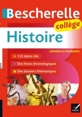 Bescherelle collège - Histoire (6e, 5e, 4e, 3e)