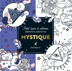 Le petit livre de coloriages : Mystique