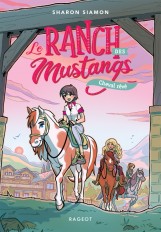 Le ranch des Mustangs - Cheval rêvé