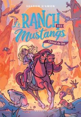 Le ranch des Mustangs -  Cheval de feu