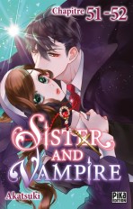 Sister and Vampire chapitre 51-52