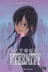 To Your Eternity Chapitre 163 (1)