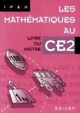 Les Mathématiques au CE2 / Livre du Maître