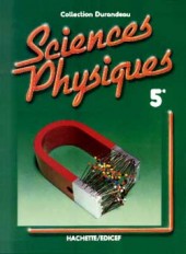 Sciences physiques Durandeau 5e