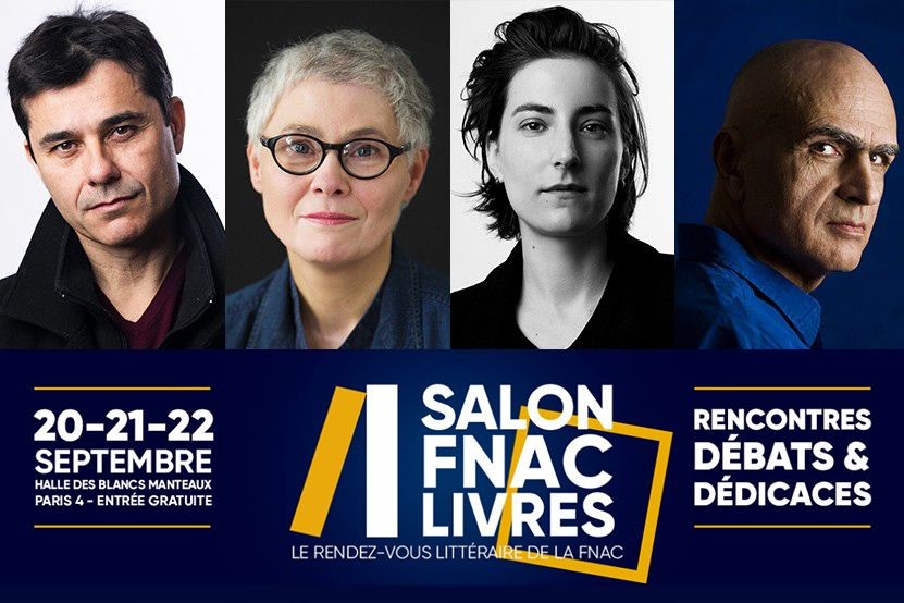 Salon Fnac Livres 2019 : retrouvez tous nos auteurs présents