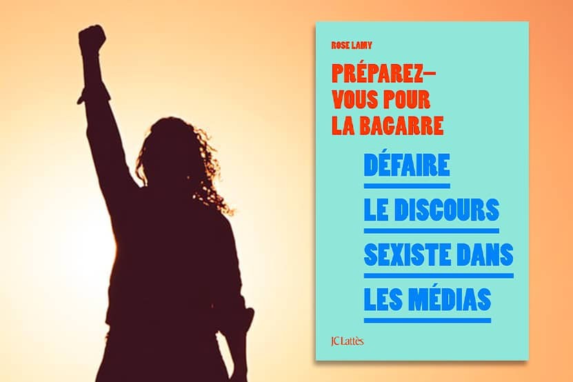 "Défaire le discours sexiste dans les médias" : le compte Instagram féministe "Préparez-vous pour la bagarre" devient un livre