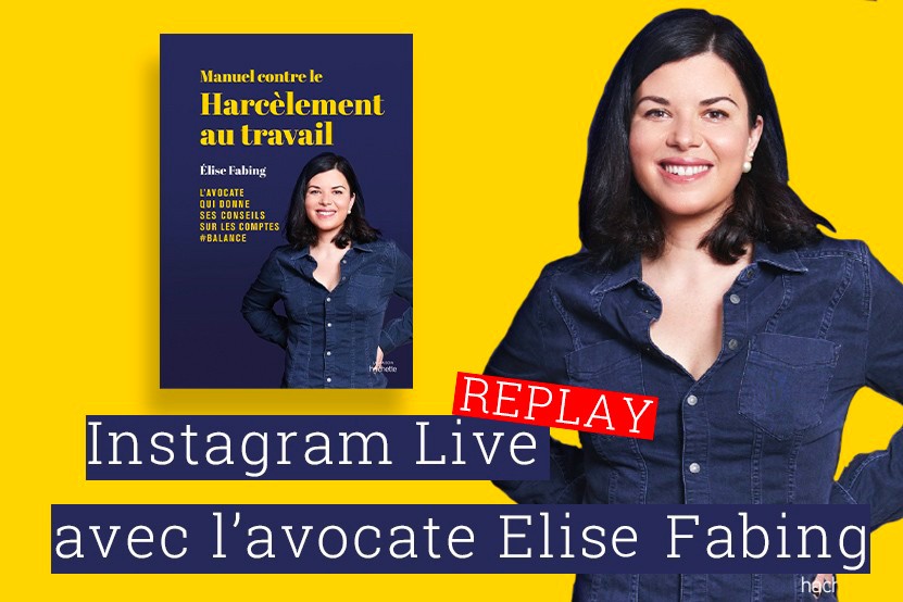 Replay : le live d'Elise Fabing, auteure du "Manuel contre le harcèlement au travail"